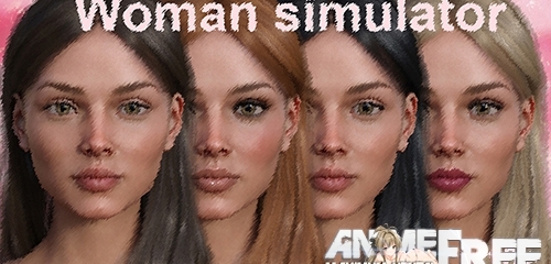Woman simulator     