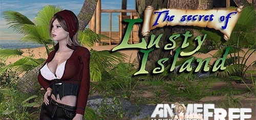 The secret of Lusty Island / Секрет острова страсти     