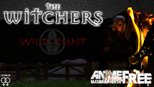 The Witchers: Wild Cunt [2020] [Uncen] [ADV, 3DCG] [Android Compatible] [ENG] H-Game