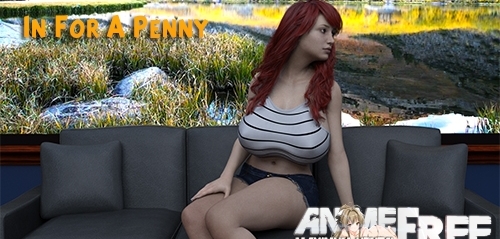 In For A Penny [2020] [Uncen] [ADV, 3DCG] [Android Compatible] [ENG] H-Game