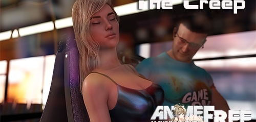The Creep [2020] [Uncen] [ADV, 3DCG] [Android Compatible] [ENG] H-Game