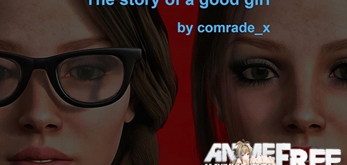 The story of a good girl [2018] [Uncen] [ADV, 3DCG] [Android Compatible] [ENG,RUS] H-Game