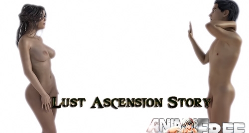 Lust Ascension Story [2019] [Uncen] [ADV, 3DCG] [Android Compatible] [ENG] H-Game