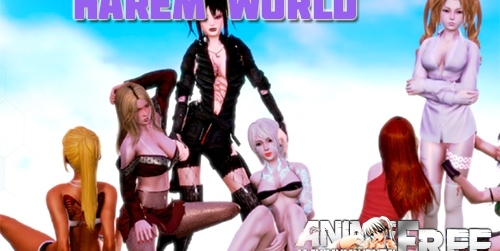 Harem World [2019] [Uncen] [ADV, 3DCG, Animation] [Android Compatible] [ENG] H-Game