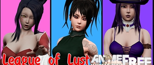League of Lust [2019] [Uncen] [ADV, 3DCG, Animation] [ENG] H-Game
