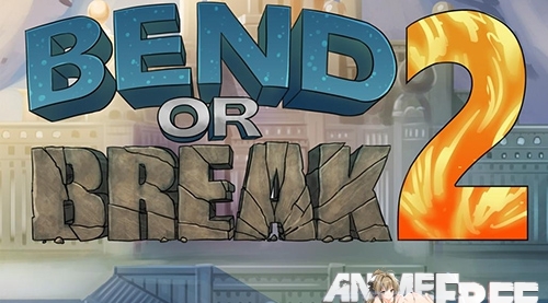 Bend or Break 2 [2019] [Uncen] [ADV] [ENG] H-Game