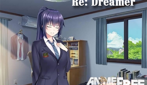 Re: Dreamer [2019] [Uncen] [ADV, VN] [ENG] H-Game