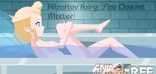 Hilzartov Fairy: Size Doesnt Matter [2020] [Uncen] [Animation] [ENG] H-Game