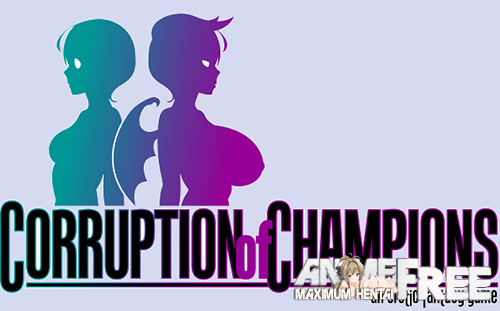 Corruption Of Champions / corruption of Champions [2011-2019] [Uncen] [RPG, ADV, Text-Game] [ENG] H-Game 