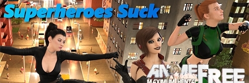 Superheroes Suck [2020] [Uncen] [ADV, 3DCG] [Android Compatible] [ENG] H-Game