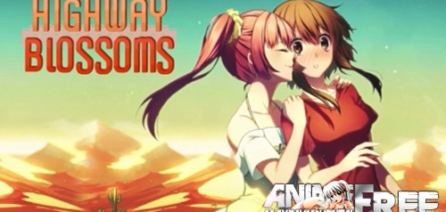 Highway Blossoms [2016] [Uncen] [VN] [ENG,RUS] H-Game
