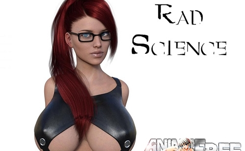 Rad Science [2017] [Uncen] [ADV, 3DCG, Animation] [ENG] H-Game