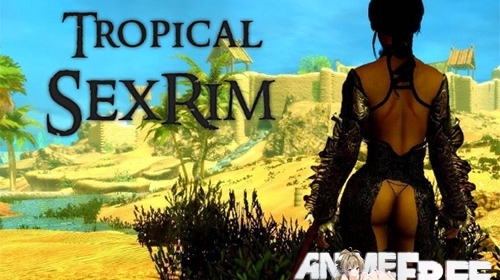 Tropical Sexrim SSE / Тропический Сексрим (Cборка Модов)     