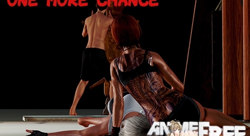 One More Chance: First Love Chapter (1,2,3) [2018] [Uncen] [ADV, 3DCG] [Android Compatible] [ENG,RUS] H-Game