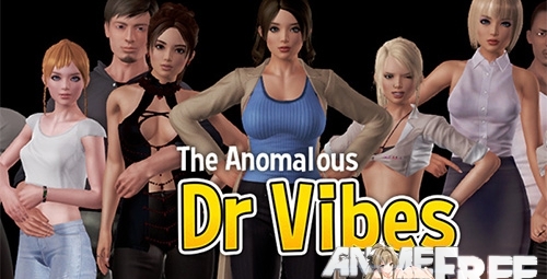 The Anomalous Dr Vibes [2018] [Uncen] [ADV, 3DCG, Animation] [ENG] H-Game