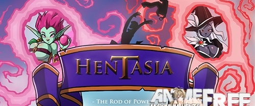 Hentasia - The Rod of Power [2018] [Uncen] [ADV] [Android Compatible] [ENG] H-Game