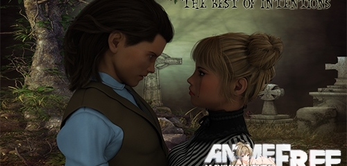 The Best of Intentions [2019] [Uncen] [ADV, 3DCG] [ENG] H-Game