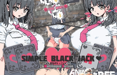 Simple Black Jack [2019] [Cen] [SLG] [JAP,ENG,CHI] H-Game