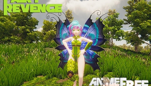 Fairy Revenge [2019] [Uncen] [ADV, 3DCG, 3D-Animation] [ENG] H-Game