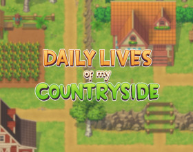 Daily Lives of My Countryside [v 0.1.7]